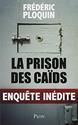 La Prison des caïds