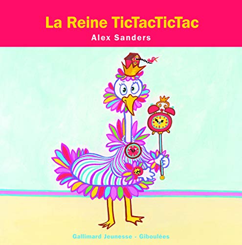 La Reine TicTacTicTac