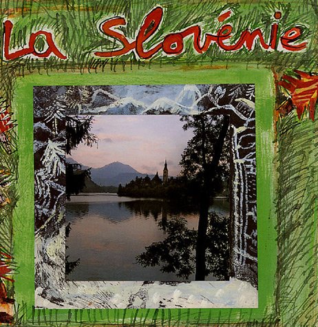 La Slovénie
