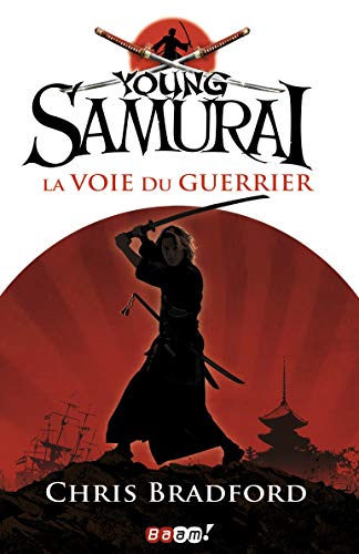 La Voie du guerrier