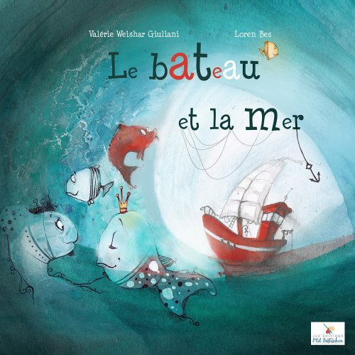 Le Bateau et la mer