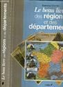 Le Beau livre des régions et des départements