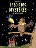 Le Bois des mystères