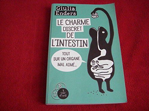 Le Charme discret de l'intestin