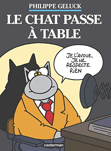 Le Chat passe a table : Il n'y a pas un chat