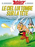 Le Ciel lui tombe sur la tête