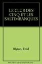 Le Club des cinq et les saltimbanques