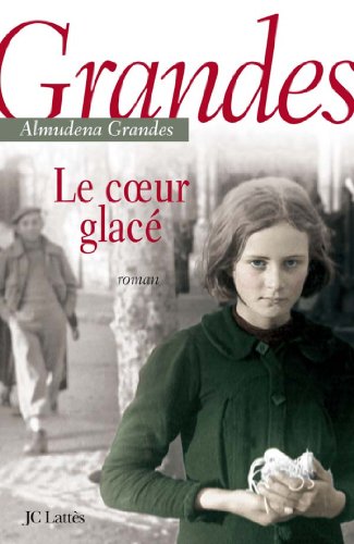 Le Coeur glacé