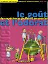 Le Goût et l'odorat