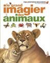 Le Grand imagier des animaux