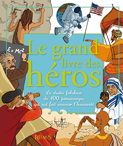 Le Grand livre des héros