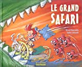 Le Grand safari
