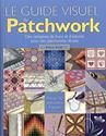 Le Guide visuel du patchwork