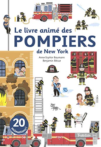 Le Livre animé des pompiers de New York