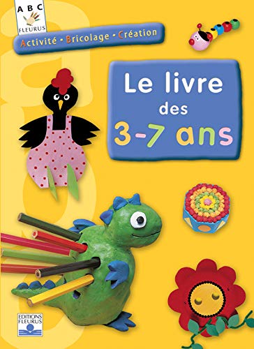 Le Livre des 3-7 ans