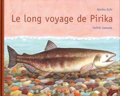 Le Long voyage de Pirika