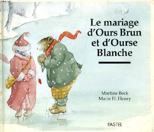 Le Mariage d'ours brun et d'ourse blanche