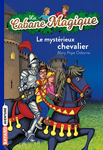 Le Mysterieux chevalier