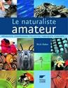 Le Naturaliste amateur