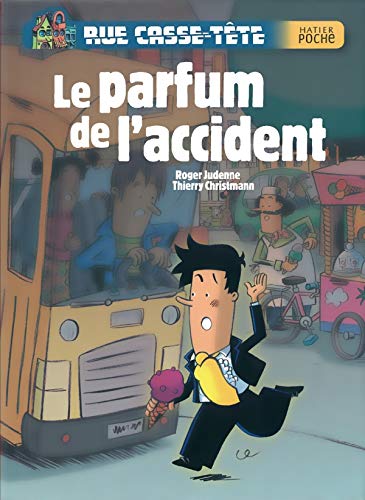 Le Parfum de l'accident