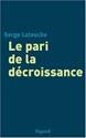 Le Pari de la décroissance