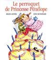 Le Perroquet de princesse pénélope