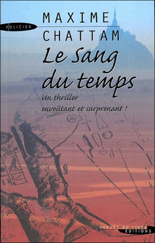 Le Sang du temps