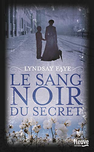 Le Sang noir du secret