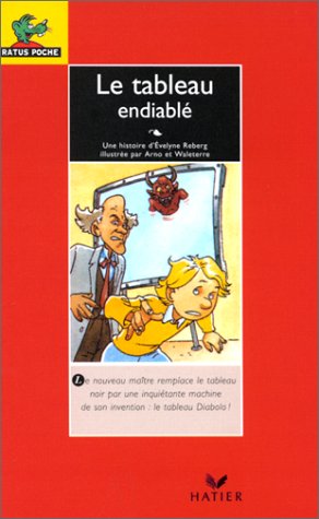 Le Tableau endiablé