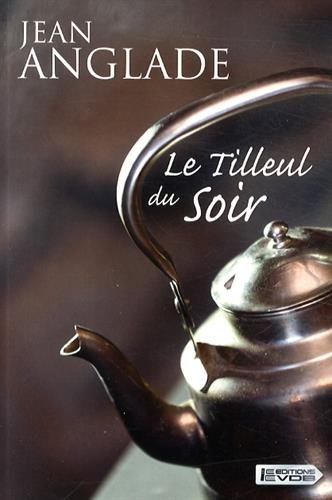 Le Tilleul du soir