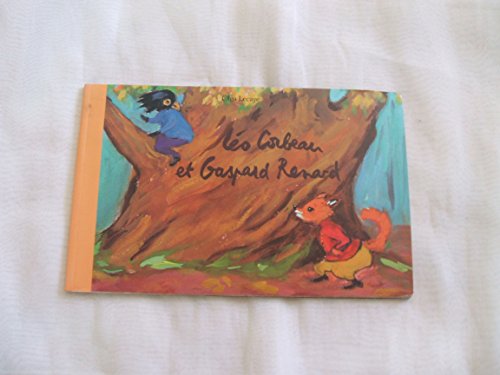 Leo corbeau et gaspard renard