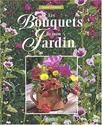 Les Bouquets de mon jardin