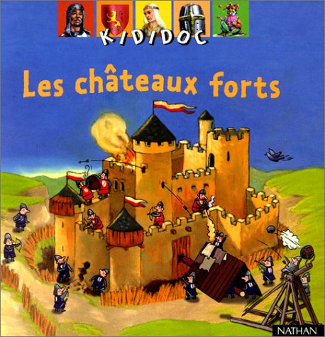 Les Chdteaux forts