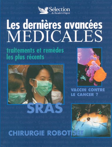 Les Dernieres avancees medicales