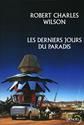 Les Derniers jours du paradis