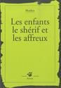 Les Enfants, le shérif et les affreux