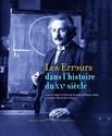Les Erreurs dans l'histoire du XXe siècle