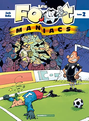 Les Foot maniacs 2