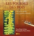 Les Fourmis des bois