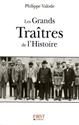 Les Grands traîtres de l'Histoire