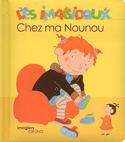 Les Imagidoux : chez ma nounou