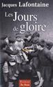 Les Jours de gloire