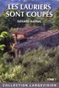 Les Lauriers sont coupés