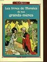 Les Livres de morale de nos grands-mères
