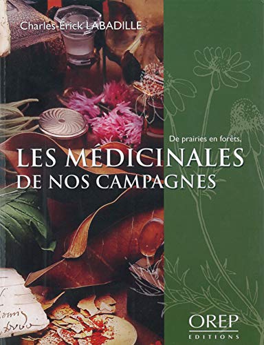 Les Médicinales de nos campagnes