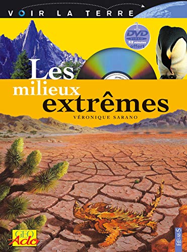 Les Milieux extrœmes