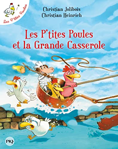 Les P'tites poules et la grande casserole