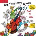 Les P'tits loups du jazz font la fœte