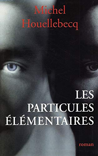 Les Particules élémentaires