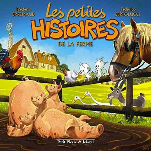 Les Petites histoires de la ferme